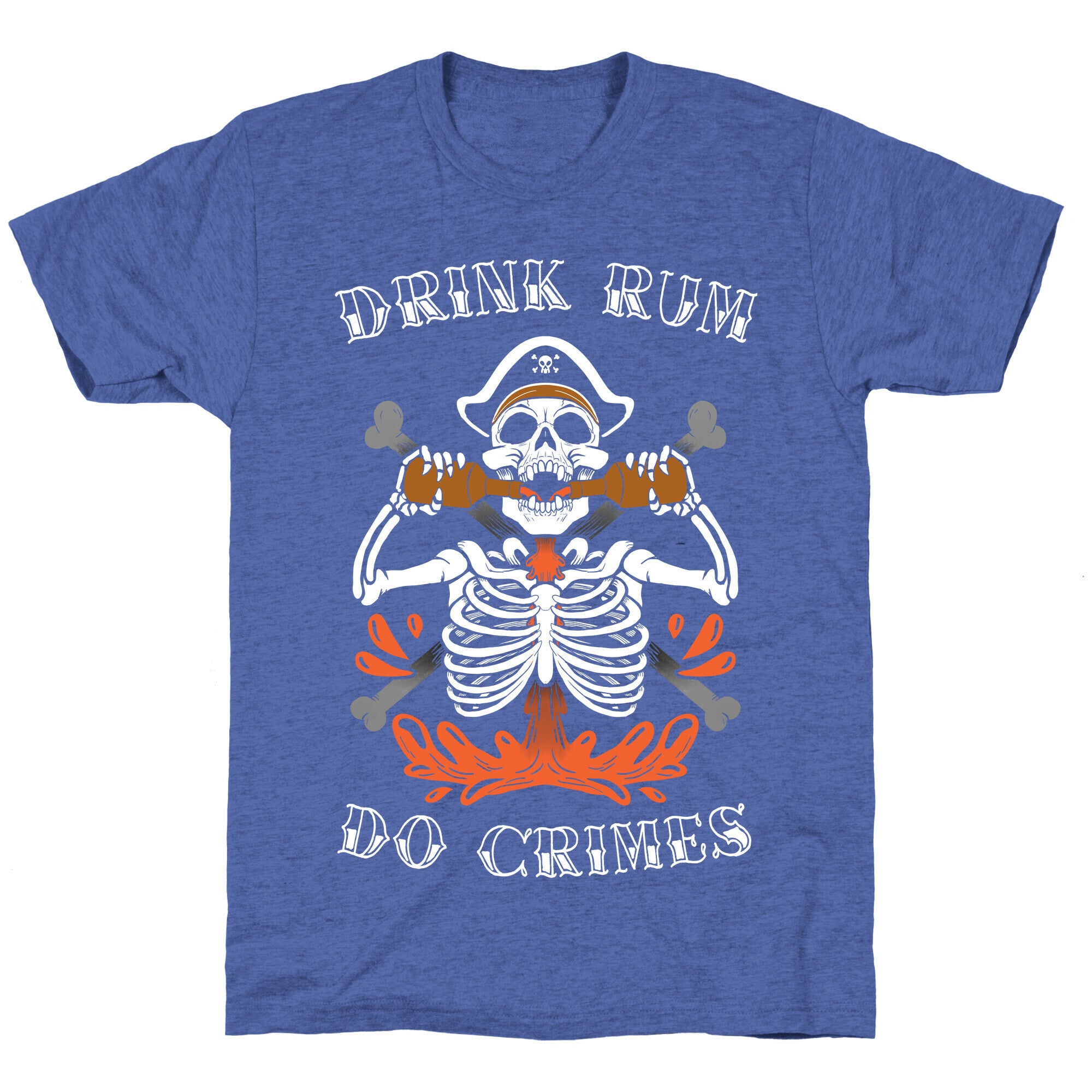 Drink Rum Do Crimes Unisex Triblend Tee